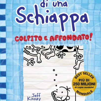 DIARIO DI UNA SCHIAPPA COLPITO E AFFONDATO