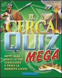 IL CERCA QUIZ MEGA