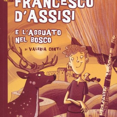 FRANCESCO D'ASSISI E L'AGGUATO NEL BOSCO