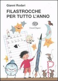 FILASTROCCHE PER TUTTO L'ANNO