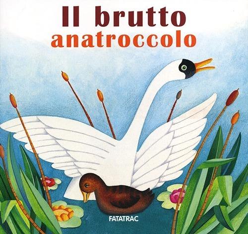 IL BRUTTO ANATROCCOLO