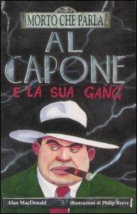 AL CAPONE E LA SUA GANG