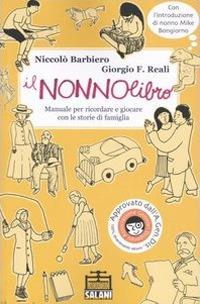 IL NONNOLIBRO MANUALE PER RICORDARE CON STORIE DI