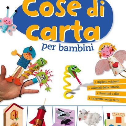 COSE DI CARTA PER BAMBINI