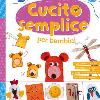 CUCITO SEMPLICE PER BAMBINI