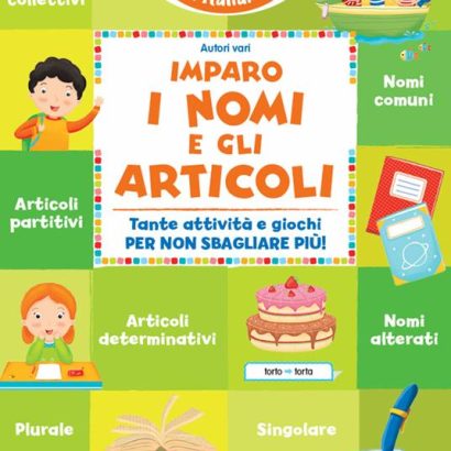 IMPARO I NOMI E GLI ARTICOLI