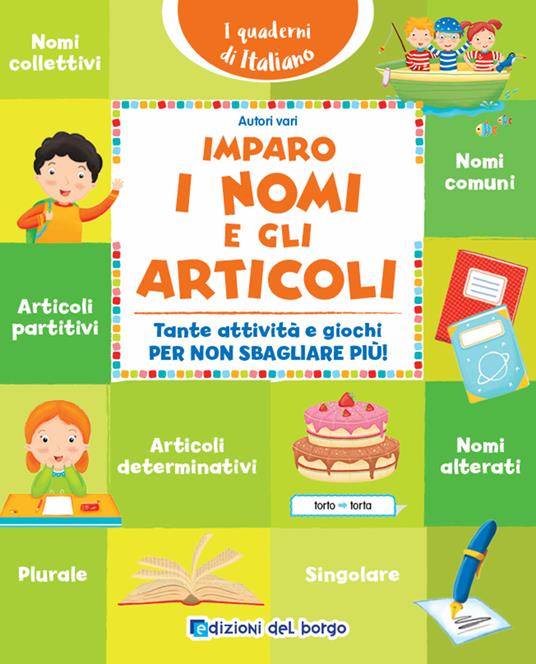 IMPARO I NOMI E GLI ARTICOLI
