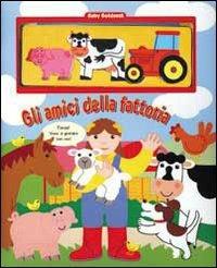 GLI AMICI DELLA FATTORIA