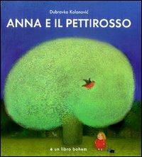 ANNA E IL PETTIROSSO