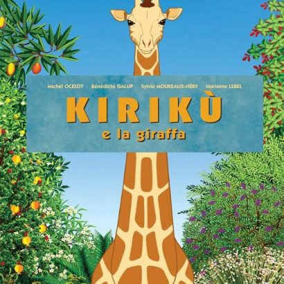 KIRIKU' E LA GIRAFFA