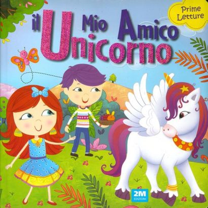 IL MIO AMICO UNICORNO