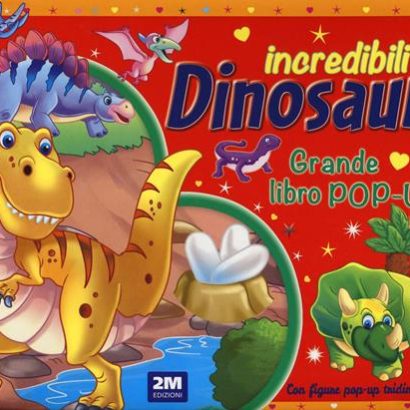 INCREDIBILI DINOSAURI POP? UP
