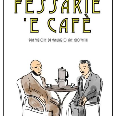 FESSARIE E CAF?