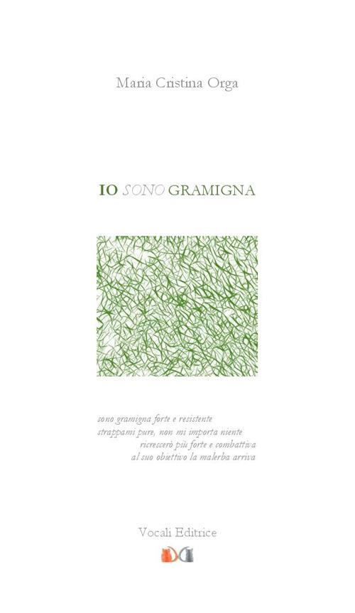 IO SONO GRAMIGNA