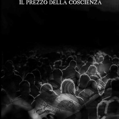 IL PREZZO DELLA COSCIENZA