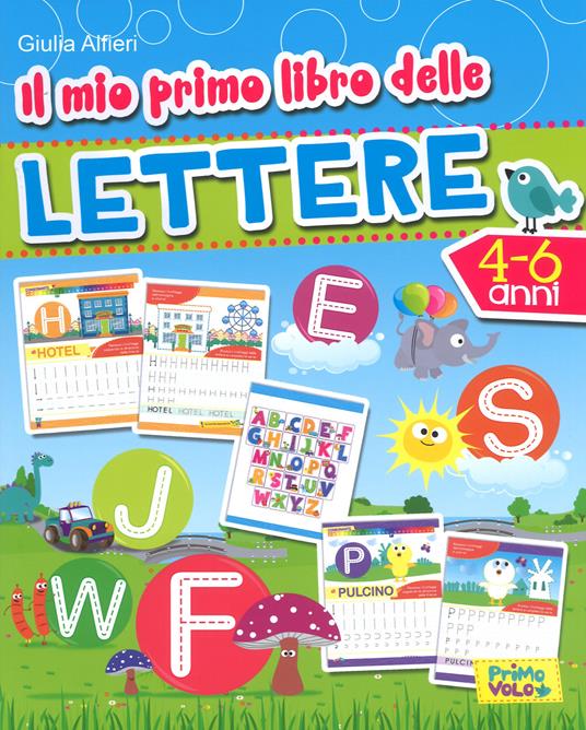 IL MIO PRIMO LIBRO DELLE LETTERE